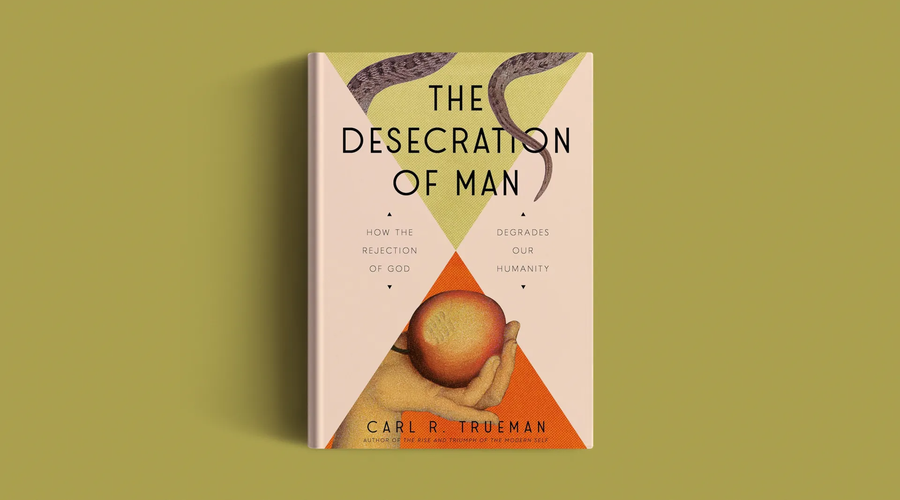 desecration_of_man_trueman